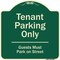 Signmission Designer Series-Tenant Parking Guests Park On Street Heavy-Gauge Aluminum, 18" x 18", G-1818-9882 A-DES-G-1818-9882 - alternate 1